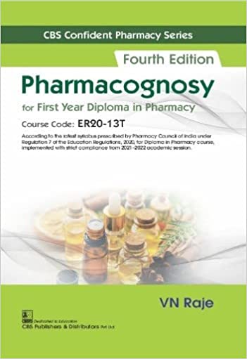 CBS Confident Pharmacy Series Pharmacognosy, 4/E For First Year Diploma In Pharmacy