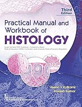 PRACTICAL MANUAL AND WORKBOOK OF HISTOLOGY