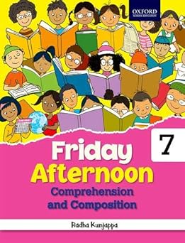 FRIDAY AFTERNOON COMPREHENSION AND COMPOSITION CLASS 7