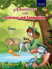Adventures with Grammar and Composition Class 8
