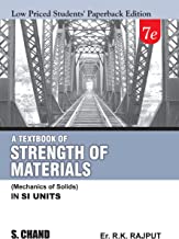 A TEXTBOOK OF STRENGTH OF MATERIALS (MECHANICS OF SOLIDS) (LPSPE), 7E               