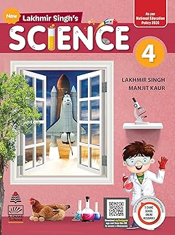 LAKHMIR SINGH'S SCIENCE 4