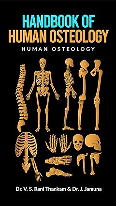 Handbook of Human Osteology - Human Osteology