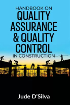 Handbook On Quality Assurance & Quality Control In Construction