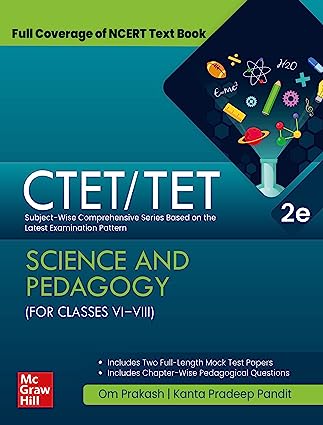 CTET/TET Science  & Its Pedagogy (Class VI - VIII)