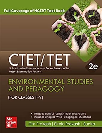 CTET/TET - Environmental Studies and its Pedagogy