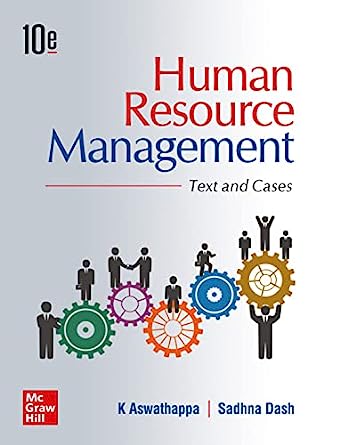 Human Resource Management: Text and Cases