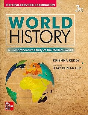 World History for Civil Services Examinations: A Comprehensive Study of the Modern World