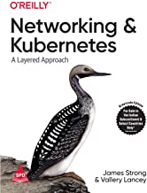 Networking and Kubernetes: A Layered Approach 