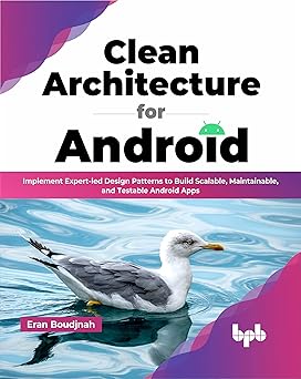 CLEAN ARCHITECTURE FOR ANDROID