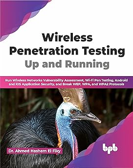 WIRELESS PENETRATION TESTING: UP & RUNNING