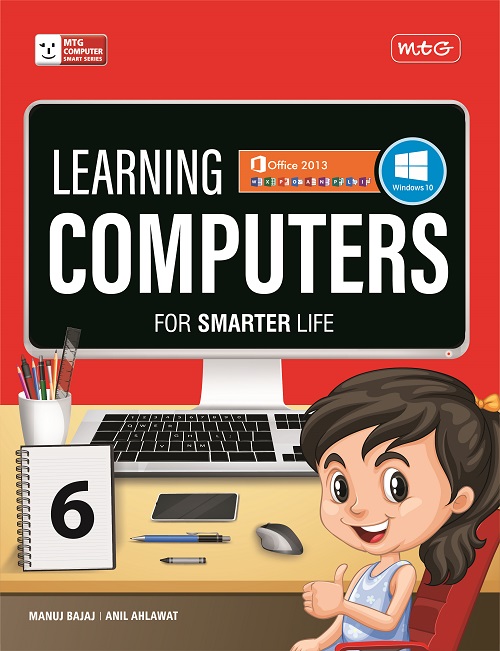 Learning Computers with NEP Guidelines Class 6