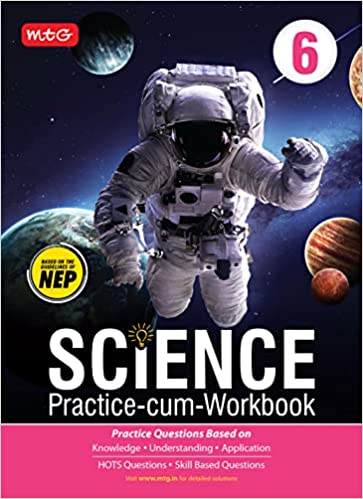 Science Practice-cum-workbook Class 6