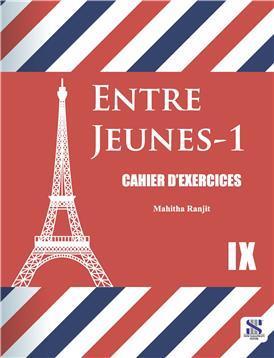 NEW SARASWATI ENTRE JEUNES CAHIER D'EXERCICES FOR CLASS 9