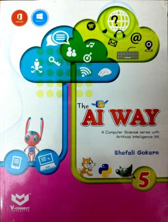 THE AI WAY COMPUTER SCIENCE FOR CLASS 5