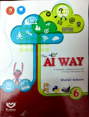 THE AI WAY COMPUTER SCIENCE FOR CLASS 6