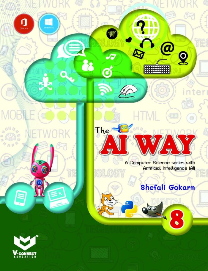 The AI Way Computer Science for Class 8