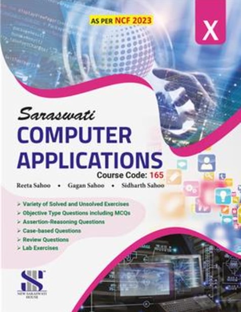 COMPUTER APPLICATION FOR CLASS - X ( AS PER NCF 2023)