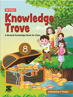 General Knowledge Trove for Class -8
