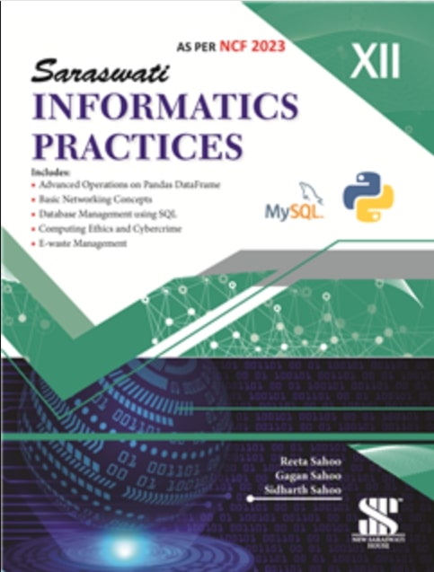 Informatics Practices For Class - XII