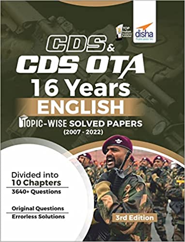 CDS & CDS OTA 16 Years English Topic wise Solved Papers (2007 - 2022) 3rd Edition