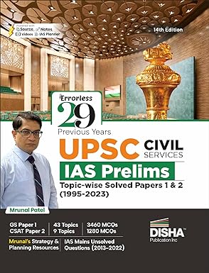 29 Previous Years UPSC Civil Services IAS Prelims Topic-wise Solved Papers 1 & 2 (1995 - 2023) 14th Edition | General Studies & Aptitude (CSAT) PYQs Question Bank |