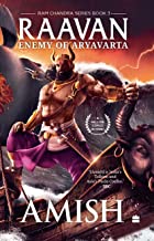 Raavan : Enemy of Aryavarta (Ram Chandra Series Book 3)