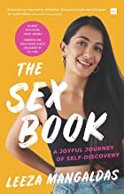 The Sex Book : A Joyful Journey of Self-Discovery