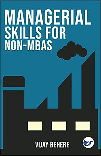 Managerial Skills for Non-MBAs