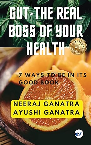 GUT - THE REAL BOSS OF YOUR HEALTH