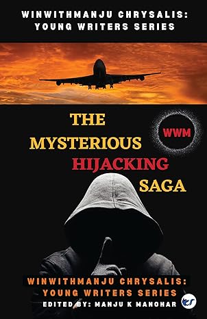 The Mysterious Hijacking Saga 