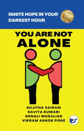 You Are Not Alone