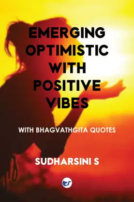 EMERGING OPTIMISTIC WITH POSITIVE VIBES