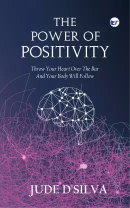 The Power Of Positivity