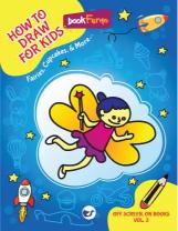 Off Screen, On Books Vol 3 - How To Draw For Kids