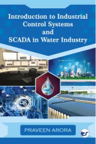 INTRODUCTION TO INDUSTRIAL CONTROL SYSTEMS AND SCADA IN WATER INDUSTRY