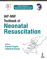IAP-NNF TEXTBOOK OF NEONATAL RESUSCITATION