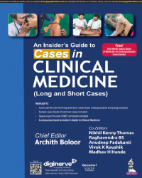 AN INSIDER’S GUIDE TO CASES IN CLINICAL MEDICINE (LONG AND SHORT CASES)
