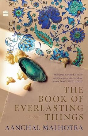 The Book of Everlasting Things : A Novel