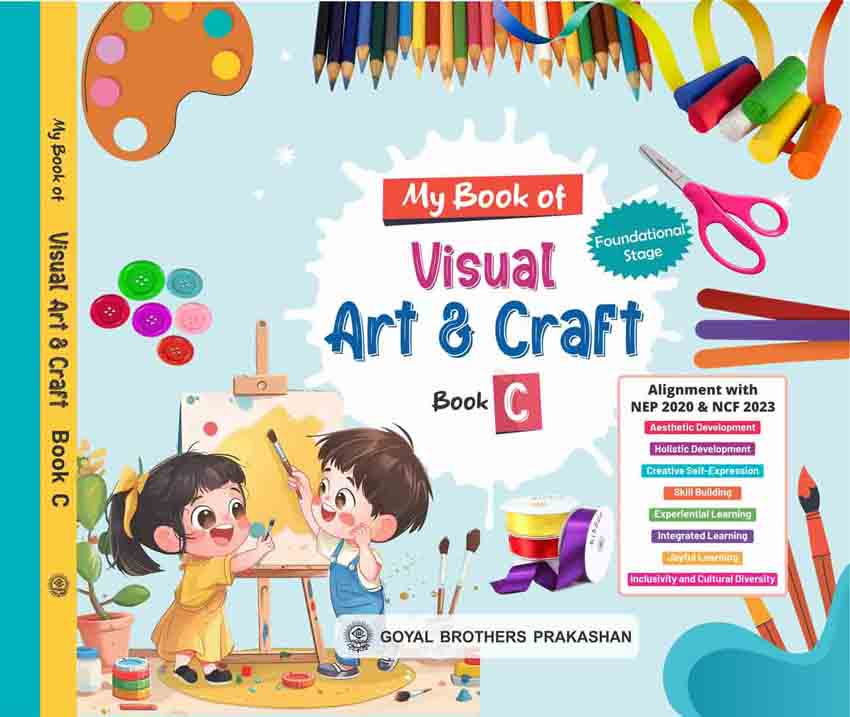 MY BOOK OF VISUAL ART & CRAFT FOR CLASS C (AY 2025-26)