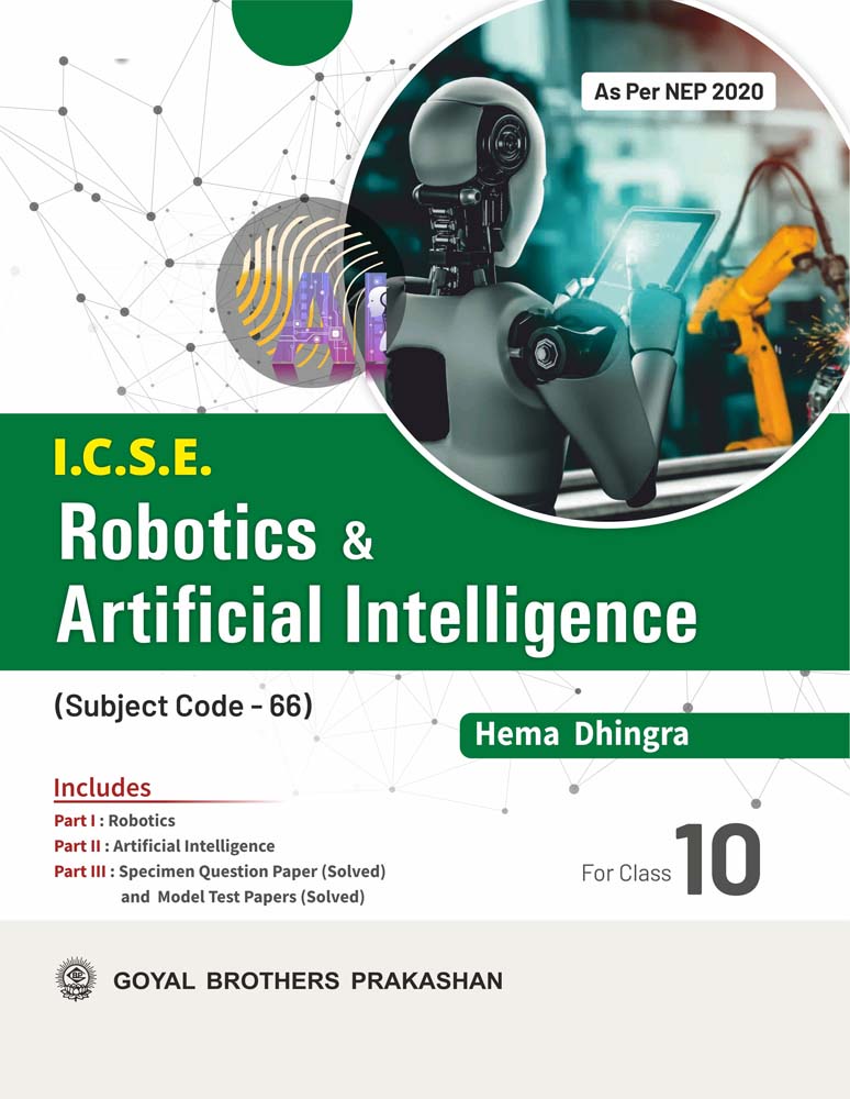 I.C.S.E. Robotics and Artificial Intelligence Class 10 (A.Y. 2025-26)