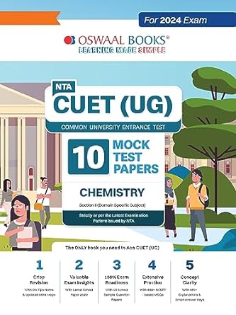 NTA CUET (UG) 10 MOCK TEST PAPERS CHEMISTRY FOR 2024 EXAM