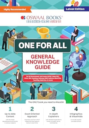 OSWAAL ONE FOR ALL GK GUIDE ENGLISH MEDIUM (LATEST EDITION) FOR ALL GOVERNMENT JOB EXAMS (UPSC, STATE PSC, PSUS, SSC, BANKING, RAILWAYS RRB, DEFENCE NDA/CDS, TEACHING, STATE GOVT. & MORE)