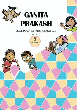 NCERT Class 7 Ganita Prakash, Part 2 Textbook of Mathematics for Grade 7