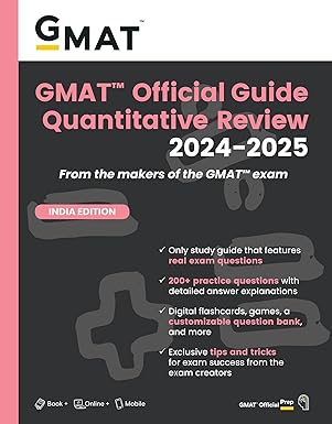 GMAT Official Guide Quantitative Review 2024-2025: Book + Online Question Bank