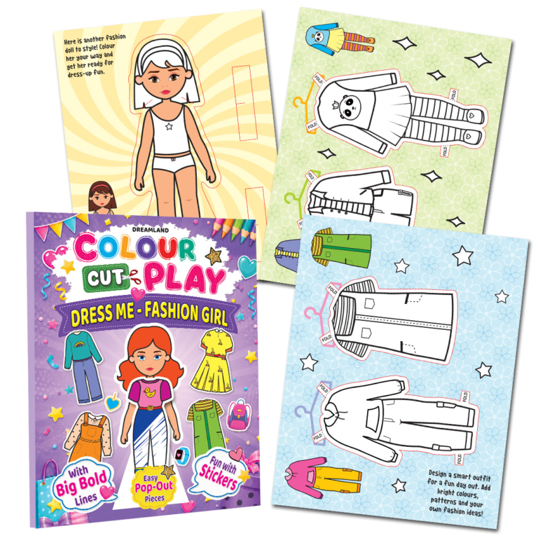 COLOUR CUT PLAY : DRESS ME FASHION GIRLS- A CREATIVE STICKER ACTIVITY BOOK FOR KIDS AGES 4 TO 8