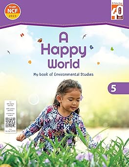 A Happy World My book of environmental studies class 5