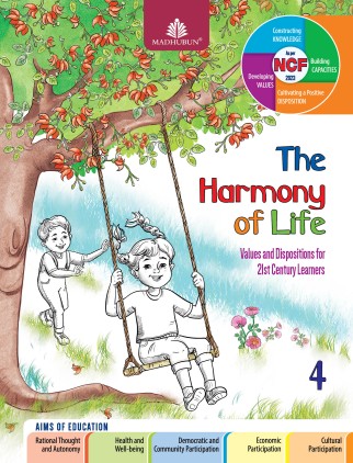 The Harmony Of Life Value And Dispositions For 21st Century Learners Class 4