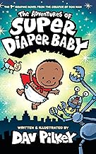 CAPTAIN UNDERPANTS: THE ADVENTURES OF SUPER DIAPER BABY