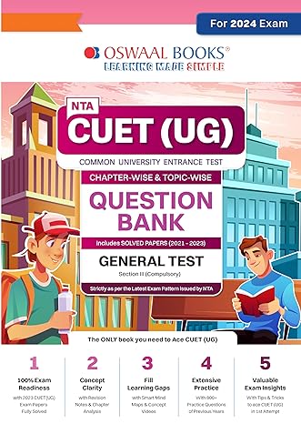 OSWAAL CUET (UG) QUESTION BANK CHAPTER-WISE AND TOPIC-WISE GENERAL TEST | FOR 2024 EXAM 